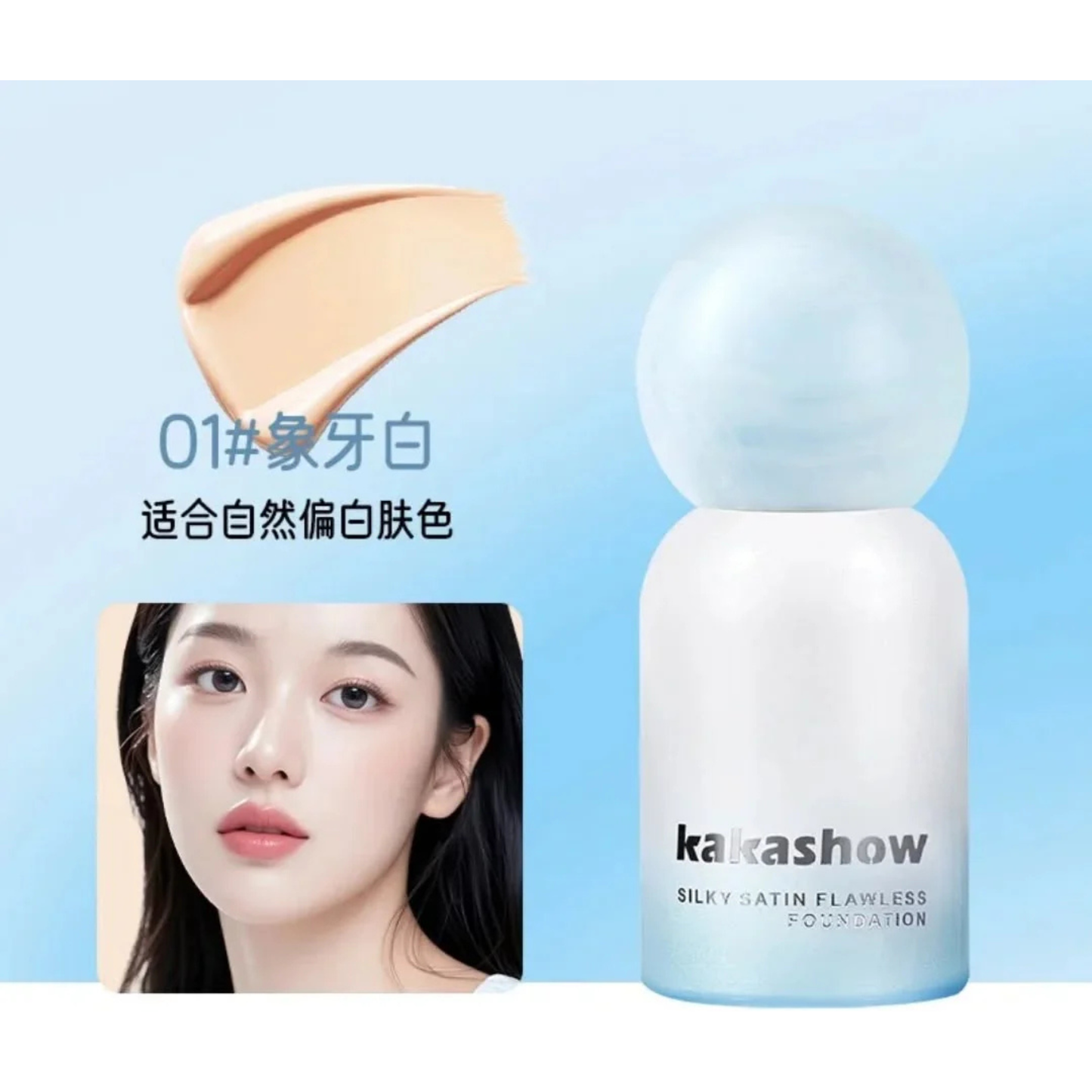 Kaka Show Silky Satin Flawless Foundation